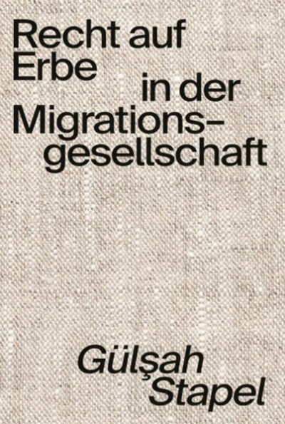 cover Recht auf Erbe in der Migrationsgesellschaft