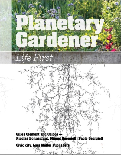 Planetary Gardener. Life First