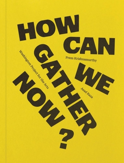 How Can We Gather Now? Cover