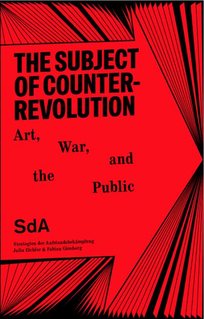 Cover The Subject of Counterrevolution. Art, War, and the Public. 