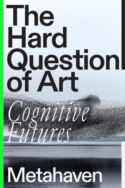 Cover The Hard Question of Art. Cognitive Futures