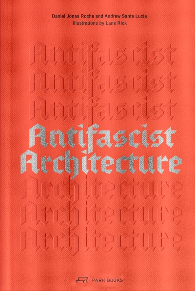 Antifascist Architecture. Cover
