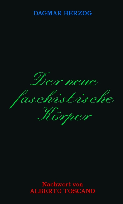 Cover Der neue faschistische Körper