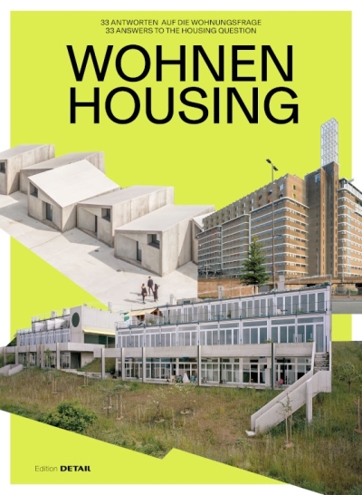 Cover: Wohnen. 33 Antworten auf die Wohnungsfrage